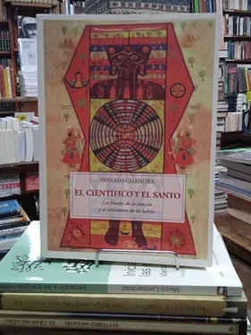 El Científico Y El Santo - Avinash Chandra - Editorial José Olañeta