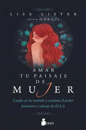 Amar Tu Paisaje De Mujer - Lisa Lister - Editorial Sirio