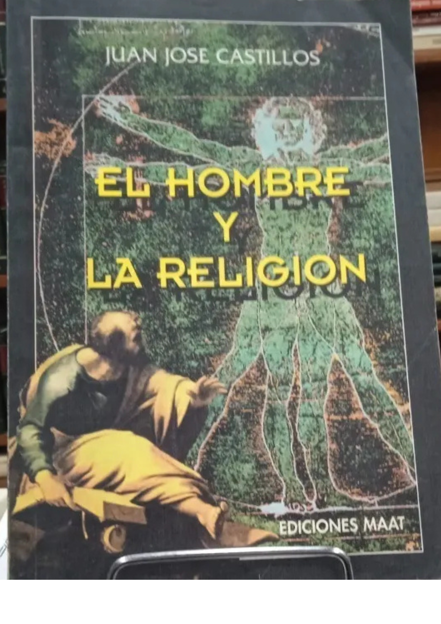 El Hombre y La Religión - Juan José Castillos