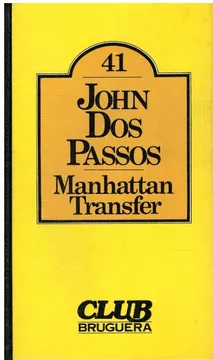 Manhattan Transfer - John Dos Passos