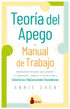 Teoría Del Apego, Manual de Trabajo - Annie Chen