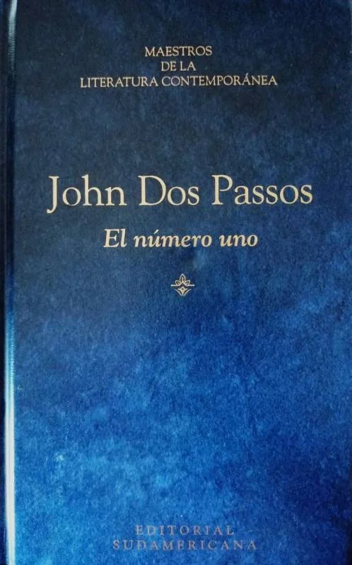 El Número Uno - John Dos Passos