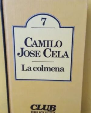 La Colmena - Camilo José Cela.
