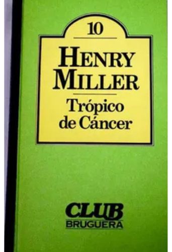 Trópico de Cáncer - Henry Miller
