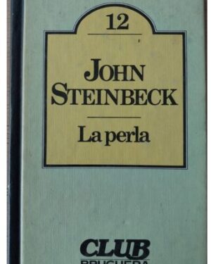 La Perla - John Steinbeck