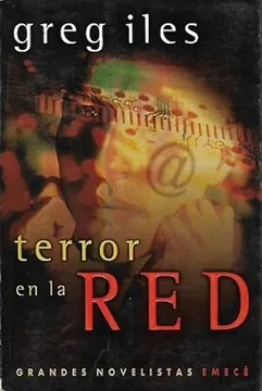 Terror en la Red - Greg Iles