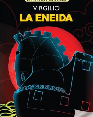 La Eneida - Virgilio