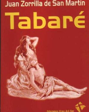 Tabaré - Juan Zorrilla de San Martín