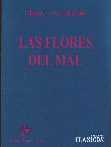 Las Flores del Mal - Charles Baudelaire