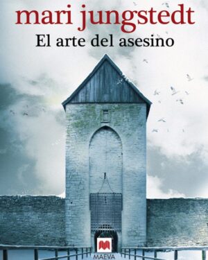 El Arte del Asesino - Mari Jungstedt