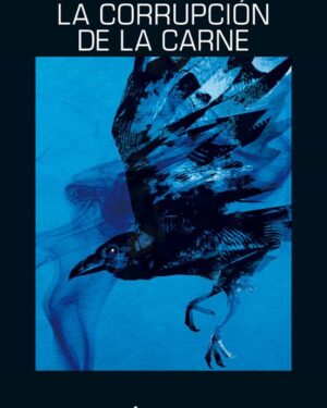 La Corrupción de la Carne - Ambrose Parry