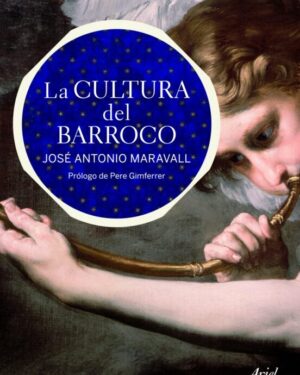 La Cultura del Barroco - José Antonio Maravall