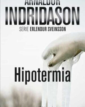 Hipotermia  - Arnaldur Indridason