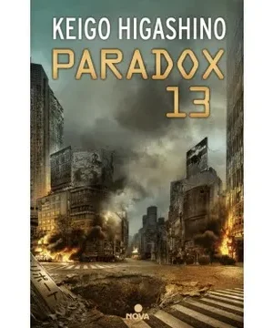 Paradox 13 - Keigo Higashino
