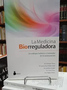 La Medicina Biorreguladora - Dickson Thom - Editorial Sirio