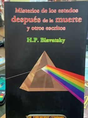Misterios De Los Estados Despues De La Muerte - H.P. Blavatsky - Editorial The Theosophy Company