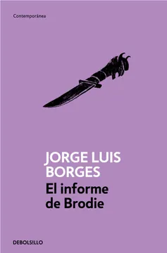 El Informe de Brodie - Jorge Luis Borges