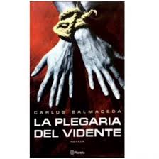 La Plegaria del Vidente - Carlos Balmaceda