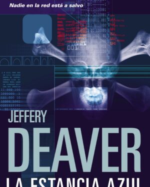 La Estancia Azul - Jeffery Deaver