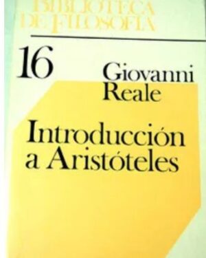 Introducción a Aristóteles - Giovanni Reale