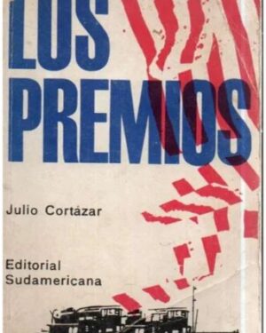 Los Premios - Julio Cortázar