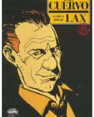 El Cuervo - Lax / Editorial Norma