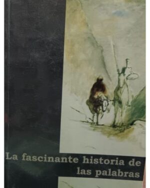La Fascinante Historia de las Palabras, 2 Tomos - Ricardo Soca