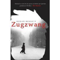 Zugzwang - Ronan Bennett