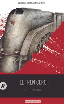 El Tren Cero - Yuri Buida