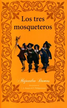 Los Tres Mosqueteros - Alejandro Dumas