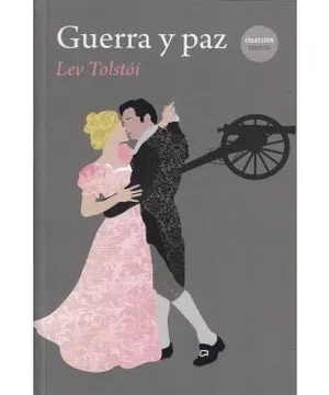 Guerra y Paz - Lev Tolstoi