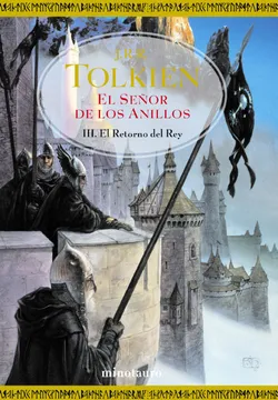 El Señor de Los Anillos, El Retorno del Rey - J. R. R. Tolkien