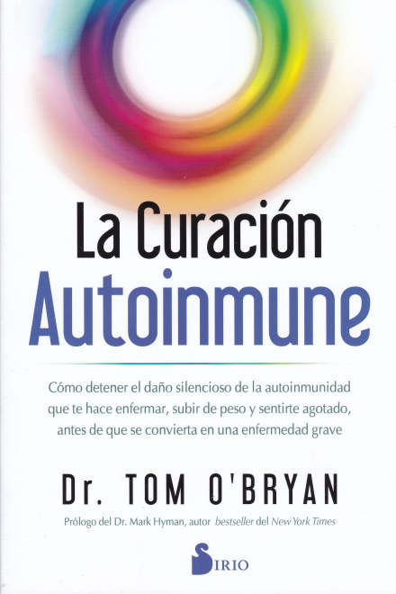 La Curación Autoinmune - Tom O 'Bryan