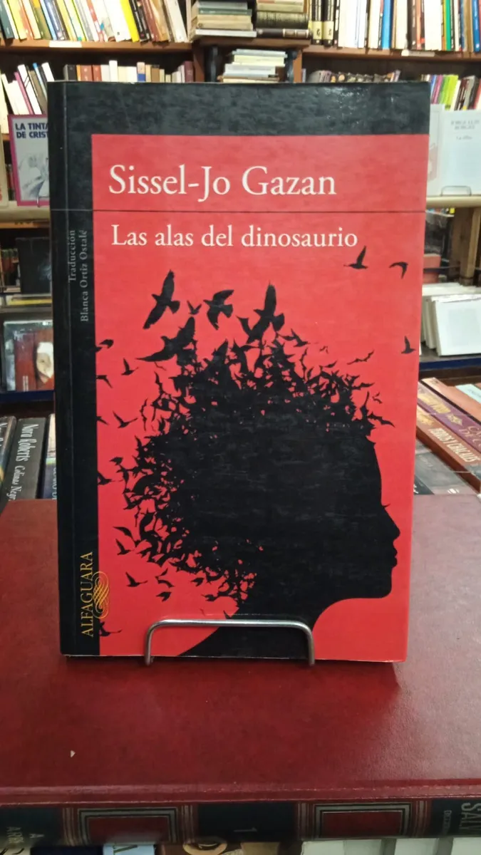 Las Alas Del Dinosaurio - Sissel-jo Gazan - Editorial Alfaguara