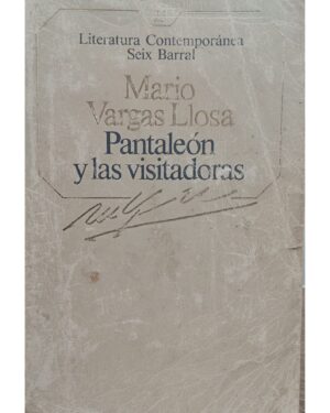 Pantaleón y Las Visitadoras - Mario Vargas Llosa