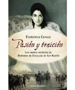 Pasión y Traición - Florencia Canale