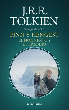 Finn y Hengest, El Fragmento y El Episodio - J. R. R. Tolkien