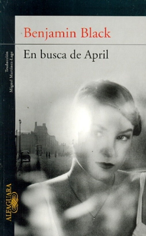 En Busca de April - Benjamín Black
