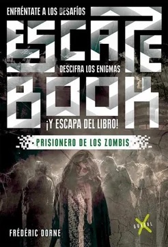 Escape Room, Enfréntate a los Desafíos / Descifra los Enigmas - Frederic Dorne
