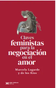 Claves Feministas Para La Autoestima De Las Mujeres - Marcela Lagarde