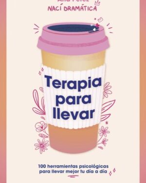 Terapia Para Llevar - Ana Pérez