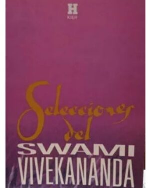 Selecciones del Swami Vivekananda - Editorial Kier