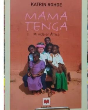 Mama Tenga - Katrin Rohde