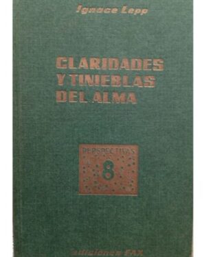 Claridades y Tinieblas del Alma - Ignace Lepp
