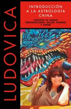 Introducción A La Astrología China - Ludovica