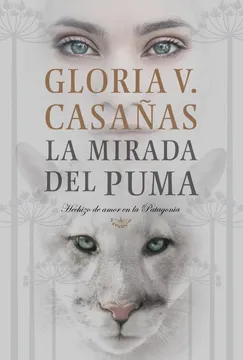 La Mirada Del Puma - Gloria V. Casañas