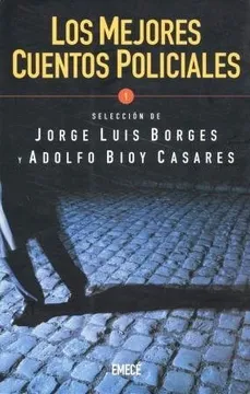 Los Mejores Cuentos Policiales 1 - Jorge L. Borges / Adolfo B. Casares