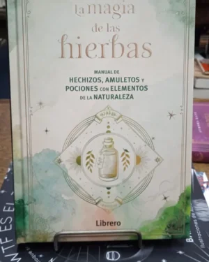 La Magia De Las Hierbas - Aurora Kane - Editorial Librero