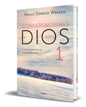 Conversaciones Con Dios I - Neale Donald Walsch - Editorial debolsillo
