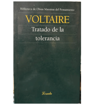 Tratado De La Tolerancia - Voltaire - Editorial Losada